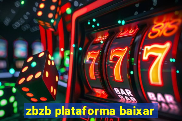 zbzb plataforma baixar